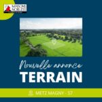 Annonce "Terrain" à Metz Magny