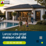 Lancez votre projet maison cet été avec Maisons Nobless